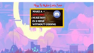 DISCORD NUKE BOT | BAN ALL | NOTHING TO DOWNLOAD | REPL.IT | EASY | PYTHON