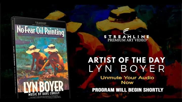 Lyn Boyer No Fear Oil Painting **FREE LESSON VIEWI...