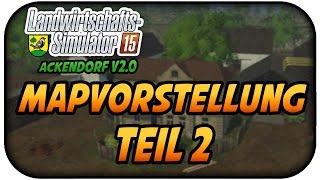 ["Ackendorf", "Ls15", "Farming Simulator 15", "Landwirtschaft Simulator 15", "Gameplay", "Lets Play", "Mods", "Mod", "Deutsch", "German", "Mutiplayer", "Modmap", "Ls15 Gold", "Ls15 Addon", "Mahru", "Modding", "Tutorial", "Trailer", "review", "preview", "S