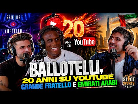 Video LEONARDO DECARLI & ENOCK BARWUAH: BALOTELLI, 20 ANNI su YOUTUBE, GRANDE FRATELLO ed EMIRATI ARABI