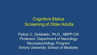 Cognitive Status Screening for Older Adults