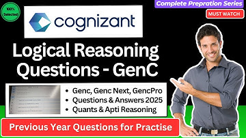 Cognizant GenC Reasoning Questions | Cognizant Logical & Analytical Reasoning Practice Questions