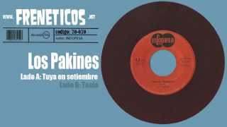 Video thumbnail of "Los Pakines - tuya en setiembre"