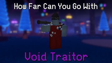 How Far Can You Go With ONLY Void Traitor | Tower Battles: Battlefront (9 Year Anniversary Special)