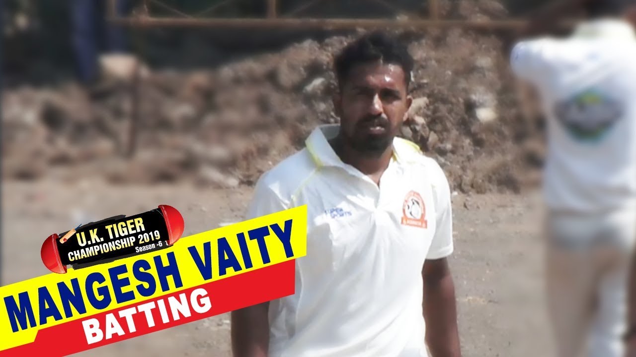 Mangesh Vaity Batting in UK Tiger Championship 2019, Ghatkopar