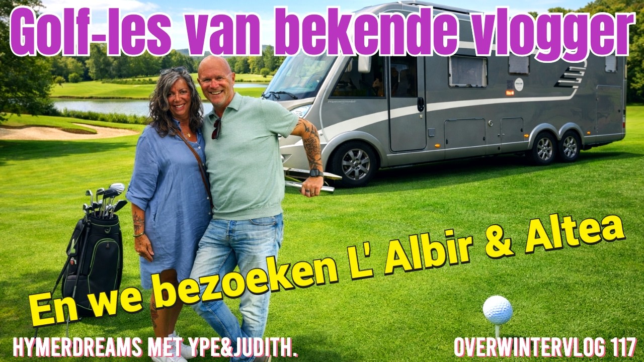Ik krijg golf les van een bekende vlogger. Overwinteren met Ype&Judith [aflevering 20]