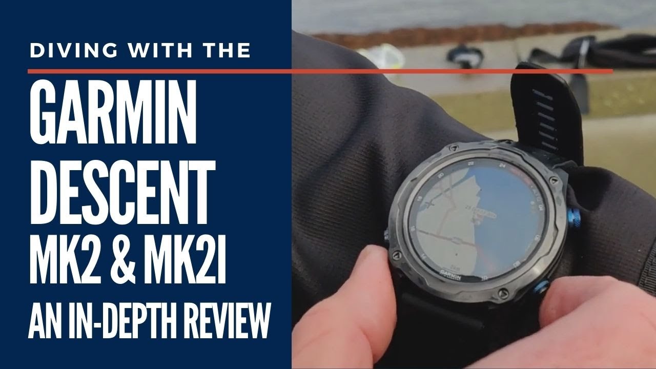 Garmin Descent Mk2  MK2i - Review 2022 - DIVEIN