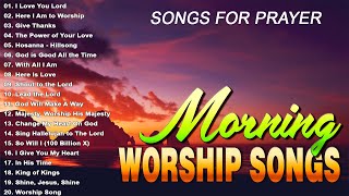 Best Praise and Worship Songs Collection 🙏 Uplifted Morning Worship Songs 🙏 Worship Songs Lyrics