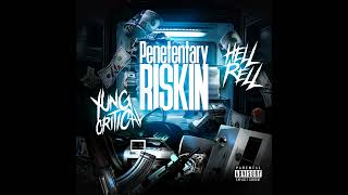 Yung Critial feat. Hell Rell - Penetentary Riskin ⛓️