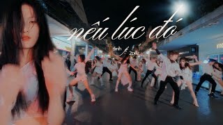 Suy Trên Phố Nếu Lúc Đó - Tlinh Dance Choreography By Cac