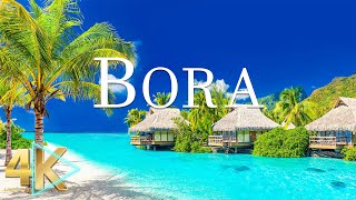FLYING OVER BORA BORA (4K UHD)  Relaxing Music Along With Beautiful Nature Videos  4K Video HD