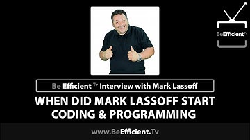 When Did Mark Lassoff Start Coding & Programming