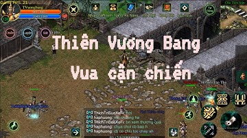 Võ Lâm Việt|Review skill 9x Thiên Vương Bang Đao, Chùy,Thương