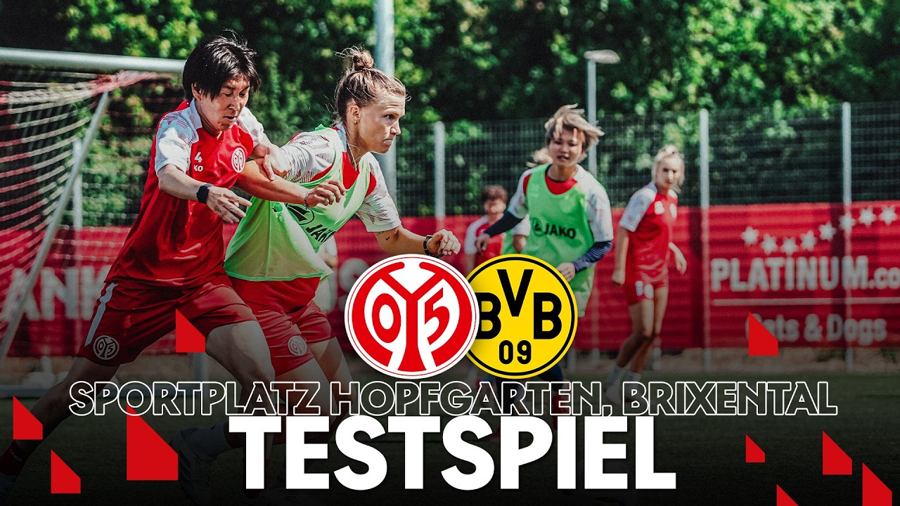 LIVE:  1. FSV Mainz 05 – Borussia Dortmund | Frauen | Testspiel | Saison 26/27