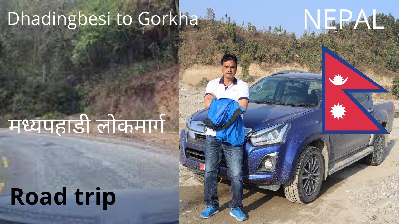 Dhadingbesi to Gorkha road trip