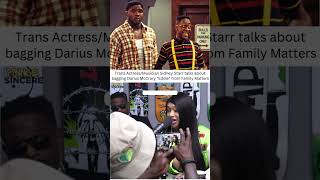 Trans Actress Sidney Starr talks about bagging Eddie from family matters