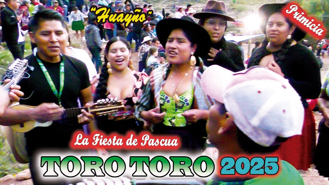 La Fiesta de Pascua, TOROTORO 2025, 