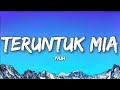 Teruntuk Mia Nuh Lyrics Teruntuk Mia Nuh Lyrics