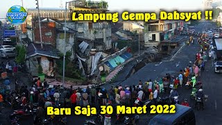 GEMPA BUMI DAHSYAT GUNCANG TANGGAMUS LAMPUNG HARI INI 30 MARET 2022, GEMPA LAMPUNG HARI INI