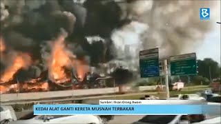 Kedai alat ganti kereta musnah terbakar