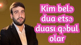 Hacı Ramil - Kim belə dua etsə duası qəbul olar - HD