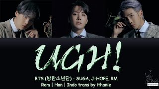 BTS (방탄소년단) - UGH! (Lirik Terjemahan Indonesia)