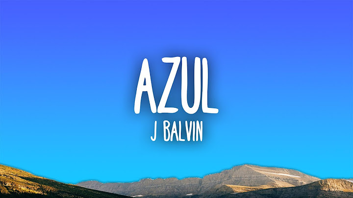 J Balvin - Azul