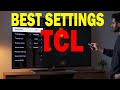 TCL TV Settings You MUST Change Right Now Improve Picture Sound Speed