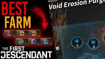 HOW TO FARM MASSIVE AMOUNTS OF WEAPON CORES IN VOID EROSION PURGE | The First Descendant