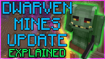 The Dwarven Mines UPDATE Explained - [Hypixel Skyblock]