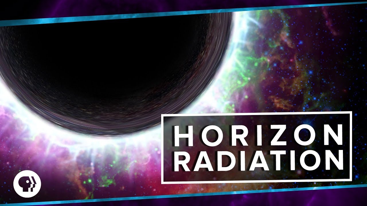 Horizon Radiation | Space Time