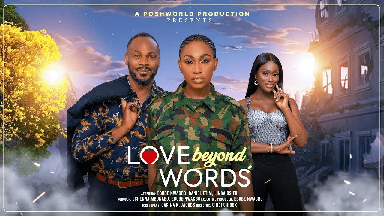 love-beyond-words-ebube-nwagbo-and-daniel-etim-2025-latest-nigerian