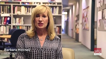 Barbara Mitchell, Simon Fraser University (SFU): GERO 408
