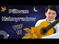 Palwan Halmyradow TOP 10 Saylanan Aydymlary | 2021