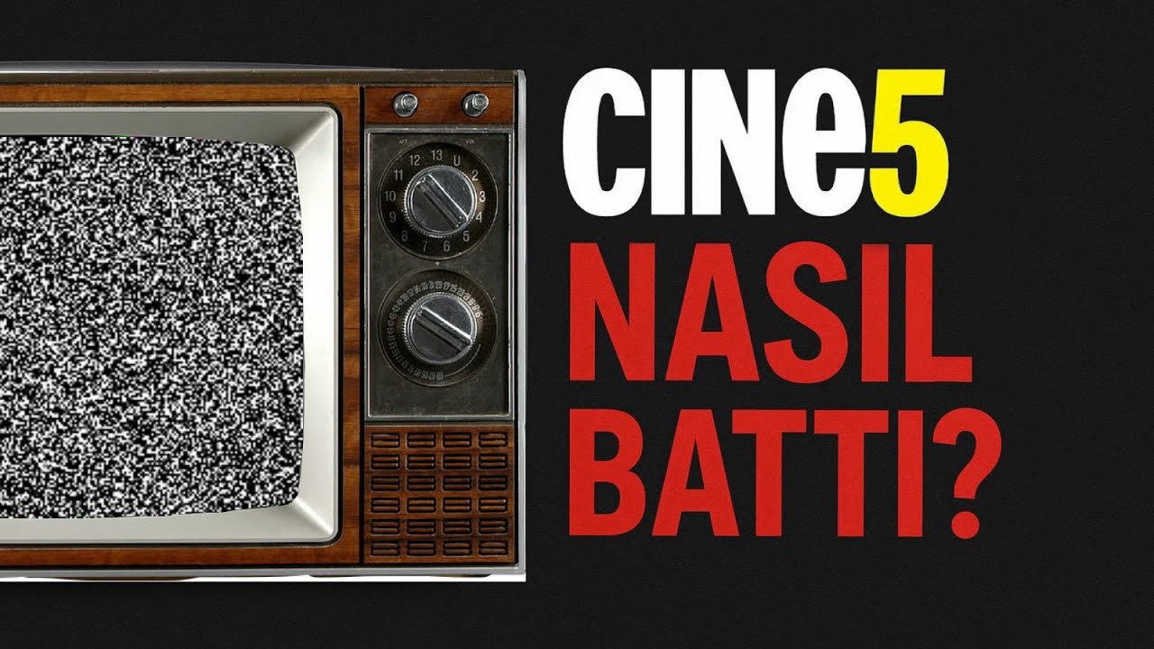 CINE5'İN ÇÖKÜŞÜ | BİR DÖNEMİN EFSANESİ NASIL BATTI ?