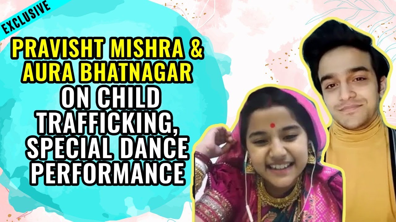 Pravisht Mishra and Aura Bhatnagar on Child Trafficking, Special Dance Performance | Barrister Babu