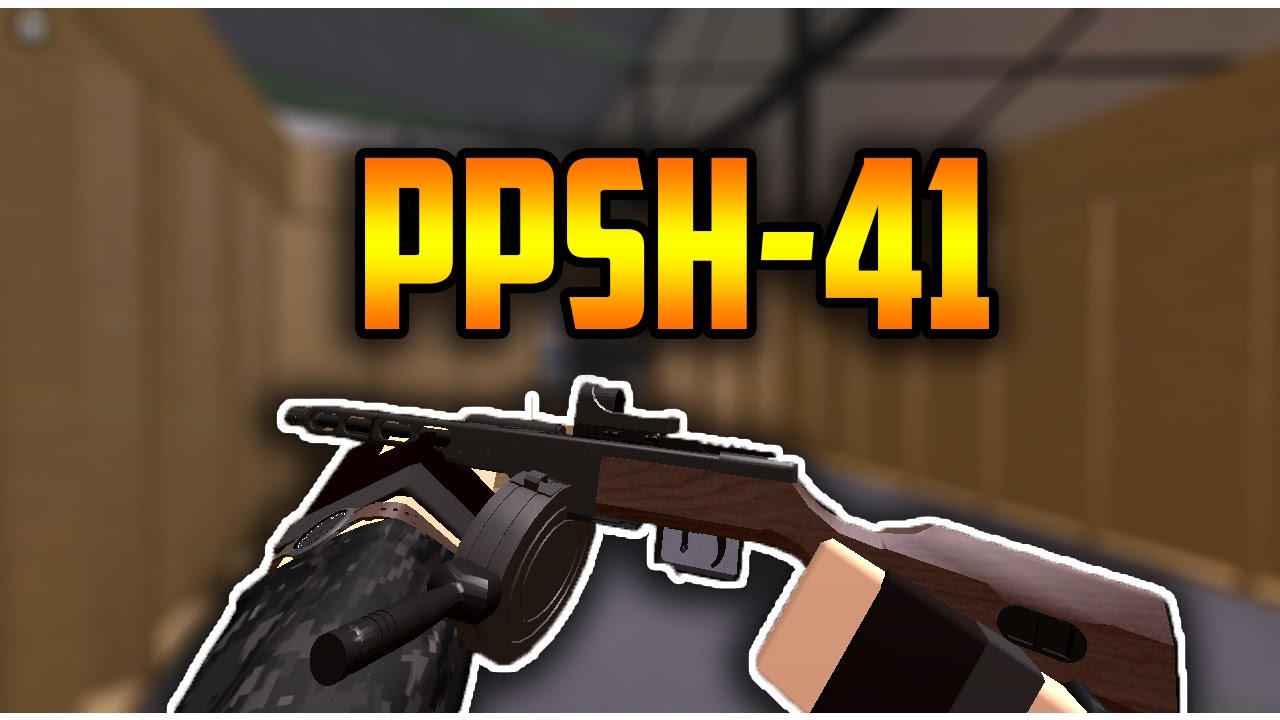 74 Kills With The Ppsh 41 Phantom Forces Roblox Youtube