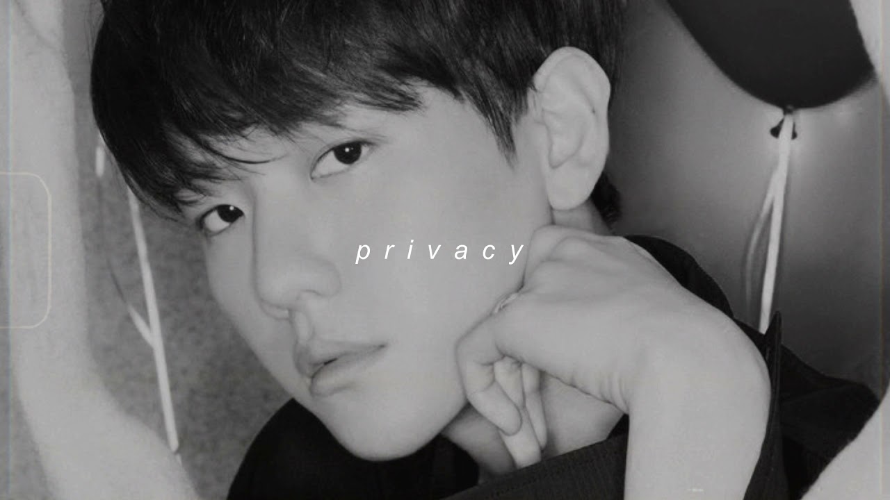 baekhyun - privacy (slowed + reverb)
