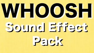 Whoosh Sound Effect New Release Hq