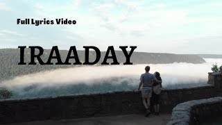 Iraaday-Abdul Hannan and Rovalio [Lyrics Video]