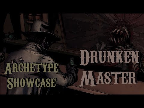 kein Name: Archetype Showcase - Drunken Master