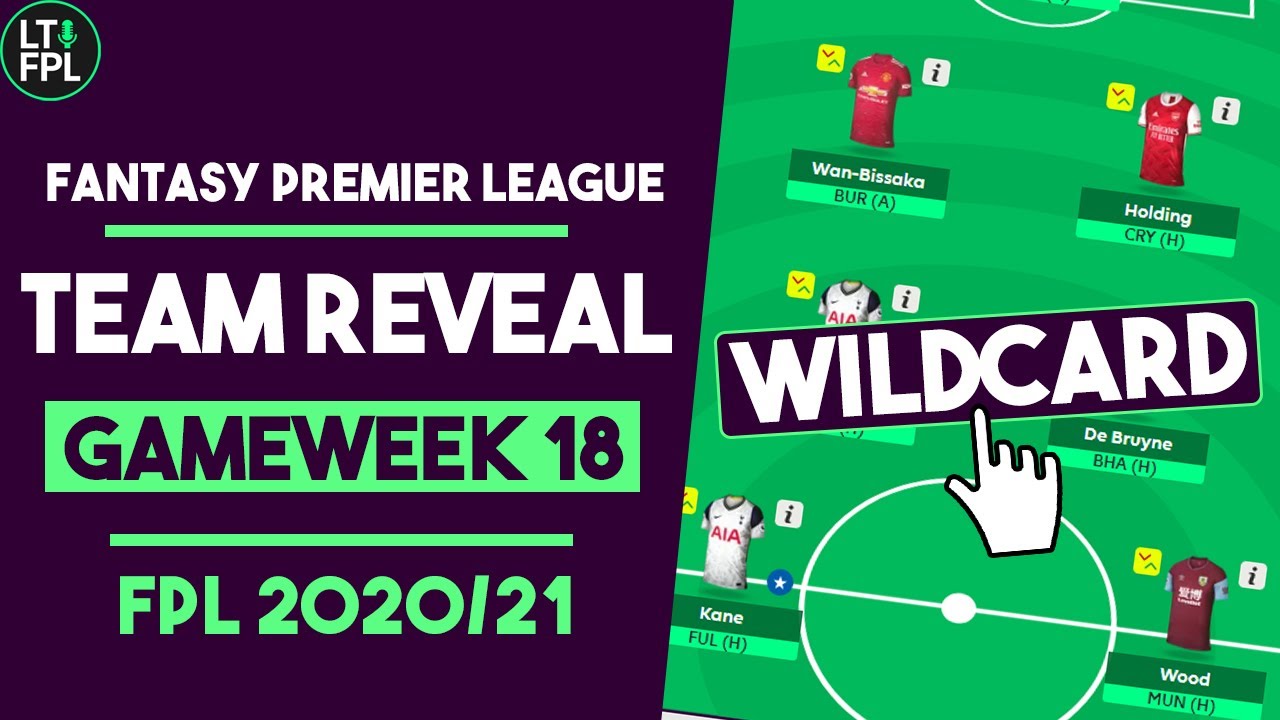 so far ahead of Gameweek 18 either the Free Hit or Wildcard button needs to...