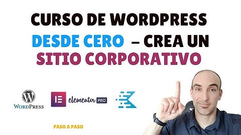 Curso de WordPress desde 0 - Sitio corporativo - Principiantes 2022 ✅
