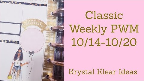 Classic Weekly PWM 10/14-10/20 #catch-all #happyplanner