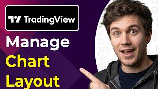 How to Delete or Remove a Saved Chart Layout in Tradingview (Easiest Way) [2026 guide]