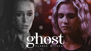 ► clarke + lexa | ghost