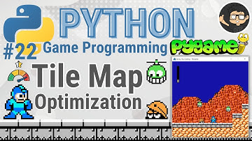 Pygame Tutorial 22 - Optimize Tile Map