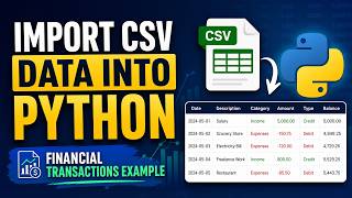 Import CSV Data into Python | Financial Transactions Example