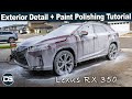 Real Time Detailing of a Beautiful Lexus RX 350! | Full Paint Polishing Tutorial and Exterior Detail