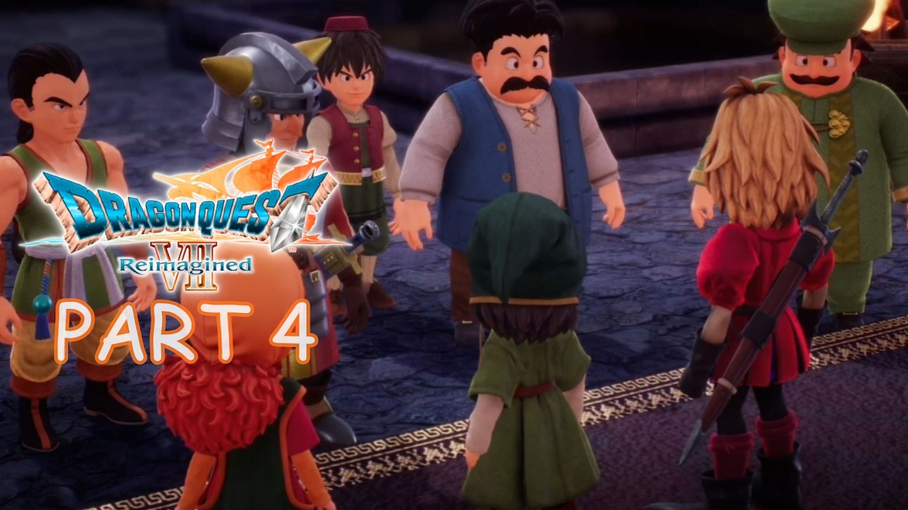 Will The Citizens Of Ballymalloy Find Their Courage? || PART 4 || Let's Play Dragon Quest VII